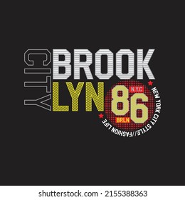 brooklyn city Premium Vector illustration of a text graphic. suitable screen printing and DTF for the design boy outfit of t-shirts print, shirts, hoodies baba suit, kids cottons, etc.
