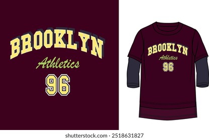 Brooklyn college style vintage typography slogan. Vector illustration design for slogan tee, t shirt, fashion print, poster, sticker, card and other uses.