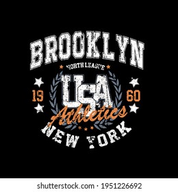 Brooklyn college typography for t-shirt. Newyork slogan tee shirt, sport apparel print. NY vintage graphics. Vector illustration.