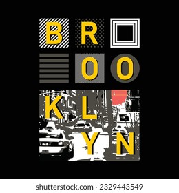 Brooklyn design graphic typography t shirt and poster, vector illustration