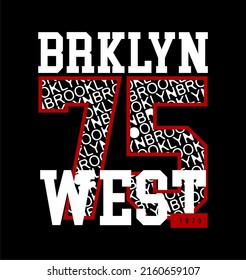 BROOKLYN design typography, vector design text illustration, sign, t shirt graphics, print.