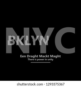 Brooklyn district, typography for clothing design, sports T-shirt. Graphics for print, garment labeled "Een Draght Mackt Maght," which means "In Unity is Power." Icon for original sportswear. Vector.