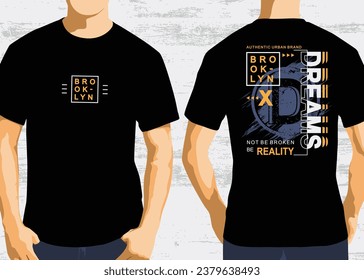 Brooklyn dream typography design, front and back t-shirt graphic design vector