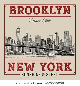 Brooklyn empire state new york city print design. vintage city vector. city prints for t-shirt design. new york steel bridges. grunge texture city printrs. girls boys mens womens apparel graphic