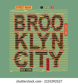 brooklyn fashion style Premium Vector illustration of a text graphic. suitable screen printing and DTF for the design boy outfit of t-shirts print, shirts, hoodies baba suit, kids cottons, etc.