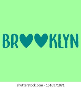 BROOKLYN HEARTS, SLOGAN PRINT VECTOR