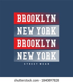 Brooklyn Line typography tee shirt design graphic, vector illustration for print. 