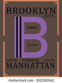 brooklyn manhattan urban style  typography for tee shirt, poster and postcard. vector illustration design.