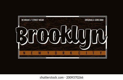 brooklyn moderne Typografie-Slogan. abstraktes Illustrationendesign mit Linienhintergrund. Vektorgrafik-T-Shirt, Hintergrund, Typografie, Poster und andere Verwendungszwecke.