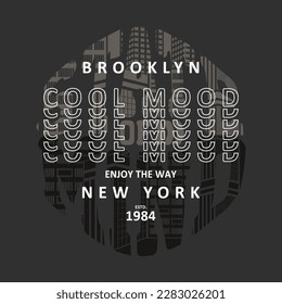 brooklyn new york abstract graphic design, typography vector illustration, modern style, for print t shirt 
