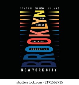 Brooklyn new york city the bronx, typography graphic design, for t-shirt prints, vector illustration