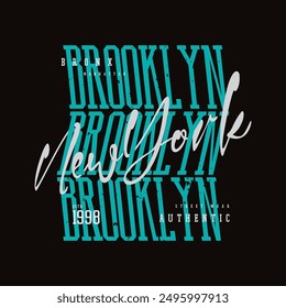 Brooklyn New york city Illustration typography for t shirt, poster, logo, sticker, or apparel merchandise