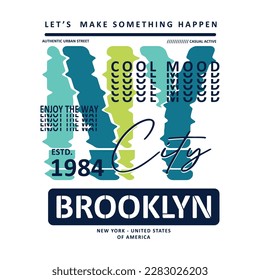 brooklyn new york cool graphic, typography vector, t shirt design, illustration, good for casual style