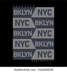 BROOKLYN NEW YORK design typography, Grunge background vector design text illustration, sign, t shirt graphics, print.