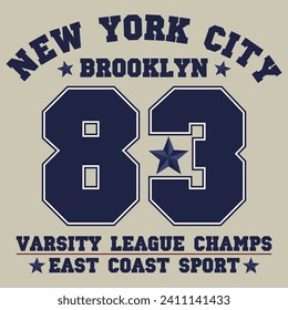 Brooklyn, New York graphic fashion, typography vector, for t shirt print