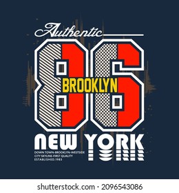 brooklyn new york slogan graphic design t shirt typography vector illustration for modern print,art,style,vintage by order