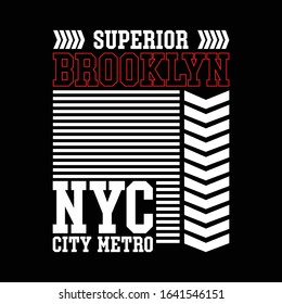 Brooklyn New York slogan typography graphic for print t shirt,vector illustration,style