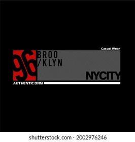 Brooklyn New York. Tee print with slogan. Typography for t shirt.
