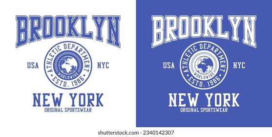 Brooklyn, New York t-shirt design with World globe. Sport tee shirt with Earth globe. Brooklyn apparel print in college style. Vector illustration.