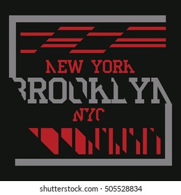 Brooklyn. New York T-shirt Typography Graphics, Illustration