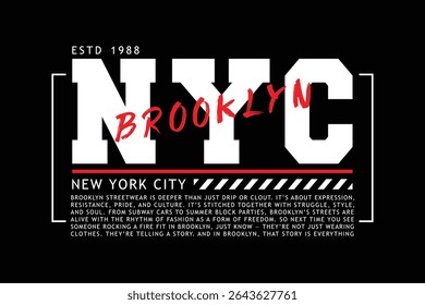 Brooklyn New York Urban Typography Streetwear Style