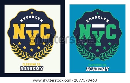BROOKLYN NYC ACADEMY PRINT. Sporting Typography, T-shirt, Tanktop, Sweatshirt Hoodie Template and graphics, vectors.

