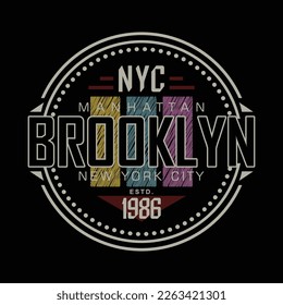 brooklyn nyc graphic fashion style, t shirt design, typography vector, illustration