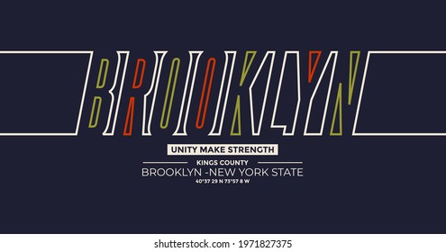 Brooklyn, NYC, modern and stylish typography slogan. Colorful abstract design with the  lines style. Vector illustration for print tee shirt, typography, poster. Global swatches.