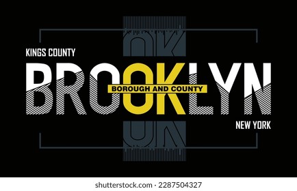 Brooklyn NYC,stylish slogan typography tee shirt designin vector illustration.Clothing,t shirt,apparel and other uses.Vector print, typography, poster.