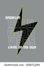 brooklyn only good vibes,t-shirt design fashion vector