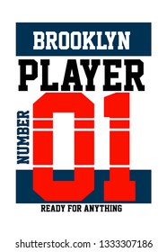 brooklyn player number one,t-shirt design vector illustration