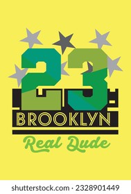 brooklyn real dude,typography design for t shirt