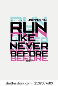 brooklyn run like never before,t-shirt design sport fashion vector