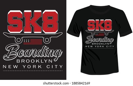 Brooklyn sk8 t-shirt vector design, ready to print white skate t-shirt vector illustration New York City skateboard t-shirt design