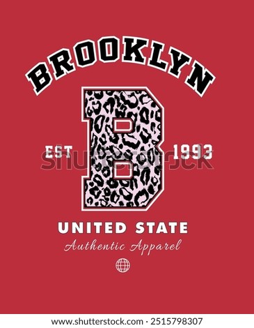 Brooklyn Slogan College style and Leopard Style Design vector. 