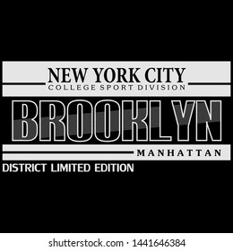 Brooklyn slogan graphic typography design,Ny trendy concept for modern apparel print,illustration art,letter style - vector