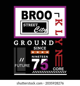 brooklyn slogan tee graphic typography for print t shirt illustration vector art