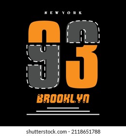 Brooklyn Slogan typography graphic motivation, t shirt print, design vector illustration