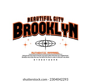 brooklyn slogan typography vector graphic, for typographic poster or t shirts streetwear and Urban style