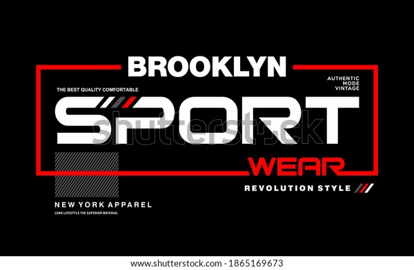 BROOKLYN SPORT WEAR typography\
slogan for t-shirt. Vector print, typography, poster. Global\
swatches.\
