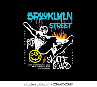 brooklyn street slogan typography with illustration of skateboard playing in graffiti style, for streetwear and urban style t-shirt design, hoodies, etc