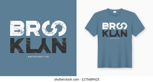 Brooklyn stylish t-shirt and apparel design. Vector print, typography, poster. Global swatches.