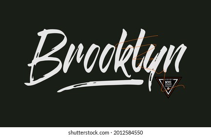 brooklyn stylish typography slogan.Vector illustration for print tee shirt, background, typography, poster.
