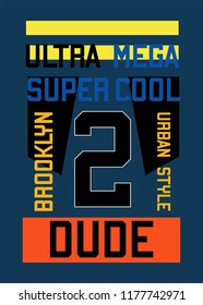 brooklyn super cool dude,t-shirt design vector illustration