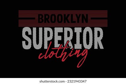 brooklyn superior typography t shirt design