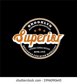 Brooklyn superior Ultimate Collection Typography T shirt Design