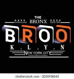 Brooklyn tee graphic typography for print t shirt illustration vector vintage art