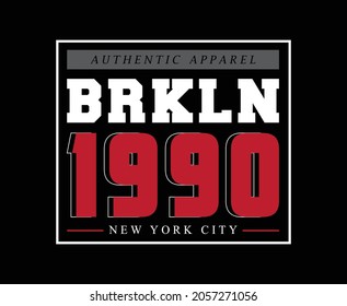 Brooklyn T-shirt BRKLN Typography Design for print 