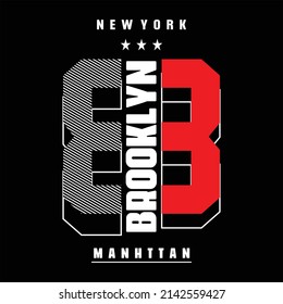Brooklyn typography design t-shirt  print vector illustration