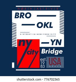 brooklyn typography graphic design t shirt, vector illustration artistic idea